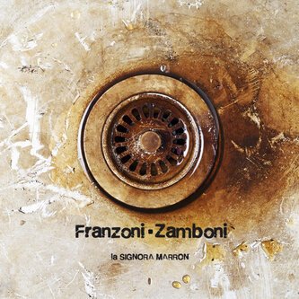 Copertina dell'album la SIGNORA MARRON, di Franzoni - Zamboni