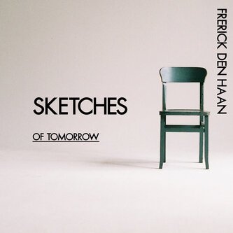 Sketches of Tomorrow