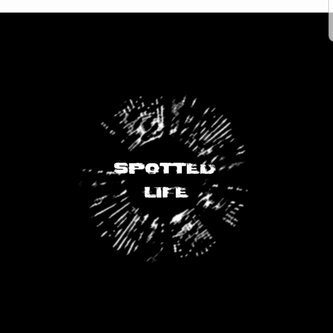 spotted life