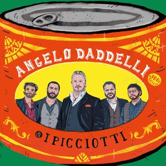 Angelo Daddelli & i Picciotti