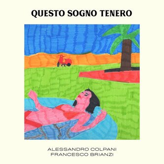Questo Sogno Tenero