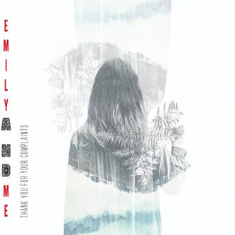 Copertina dell'album Thank you for your complaints, di Emilya ndme