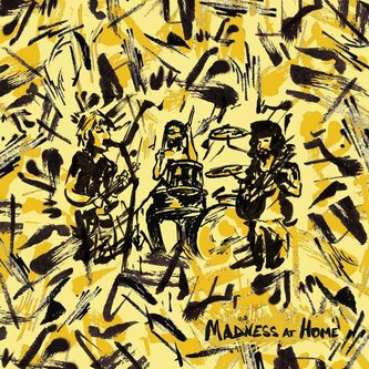 Madness at Home - EP