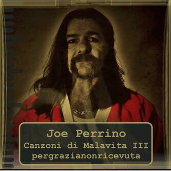 Canzoni di malavita, vol. 3_PerGraziaNonRicevuta