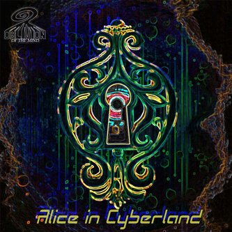 Copertina dell'album Alice in Cyberland, di Oblivion Of The Mind