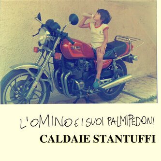 Copertina dell'album Caldaie Stantuffi, di L'Omino e i suoi Palmipedoni