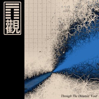Through The Dreamin Void