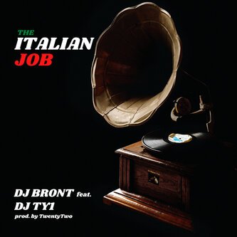 The Italian Job feat. Dj TY1