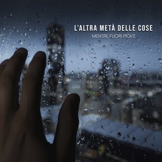 Mentre fuori piove