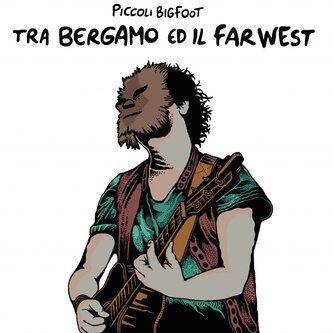 Tra Bergamo ed il Far West