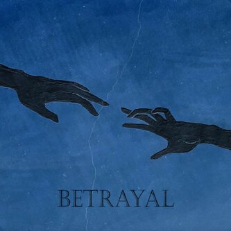 Betrayal