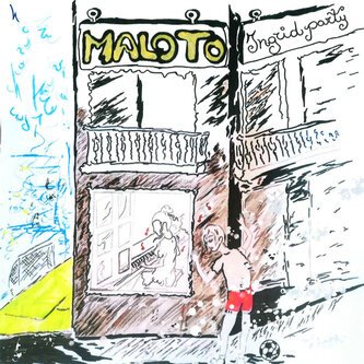 Copertina dell'album Ingrid Party, di MALOTO