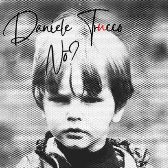 Copertina dell'album Nō?, di Daniele Trucco