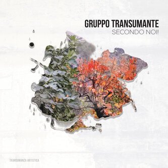 Copertina dell'album Secondo, Noi!, di Gruppo Transumante