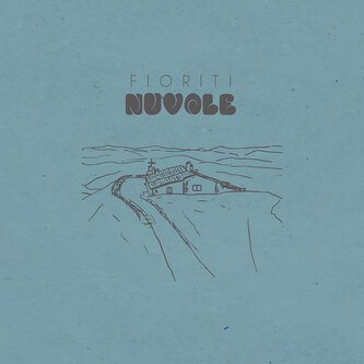 Copertina dell'album Nuvole, di FIORITI