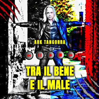 Tra il Bene e il Male