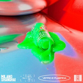 Copertina dell'album VETRO E PLASTICA, di MILANO SHANGHAI