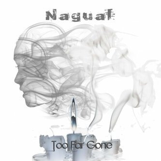 Too Far Gone