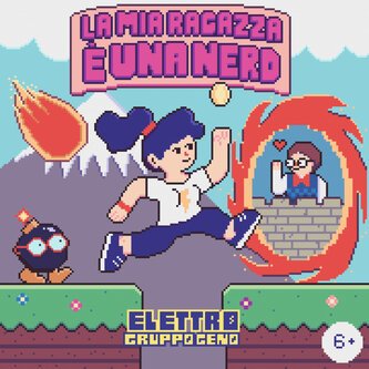Copertina dell'album La Mia Ragazza è Una Nerd, di Elettrogruppogeno