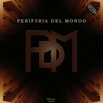 Periferia Del Mondo