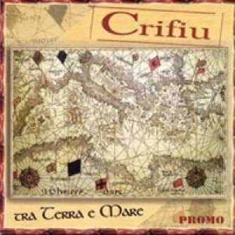 Copertina dell'album TRA TERRA E MARE, di Crifiu