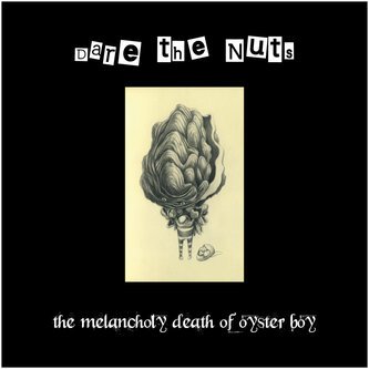 The Melancholy Death of Oyster Boy