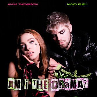 Copertina dell'album AM I THE DRAMA?, di Nicky Buell