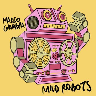 MILD ROBOTS