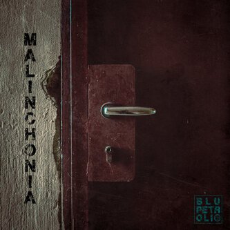Copertina dell'album Malinchonia, di Blupetrolio