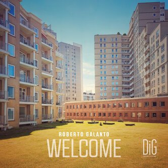 Copertina dell'album WELCOME, di roberto galanto