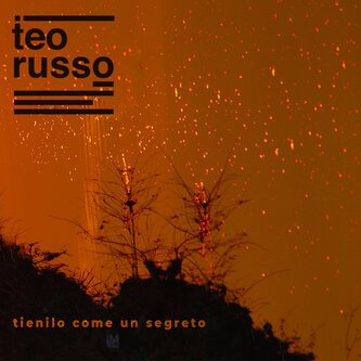 Tienilo come un segreto