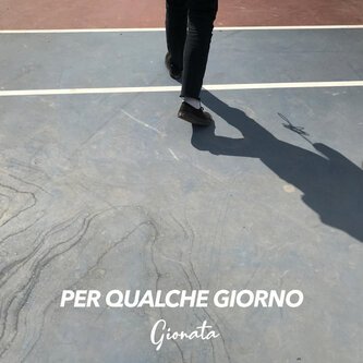Per Qualche Giorno