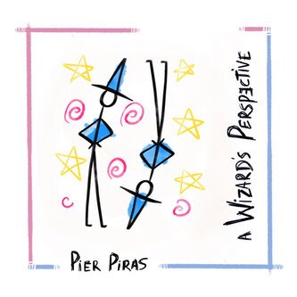 Copertina dell'album A Wizard's Perspective, di Pier Piras