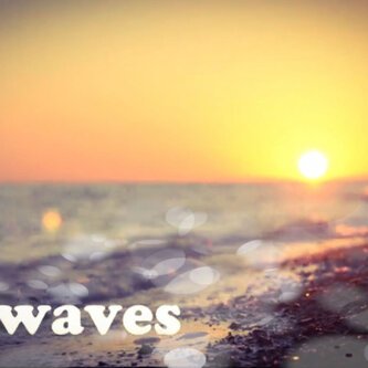 Waves