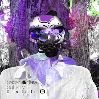 Copertina dell'album Bacanadera Butterfly, di D.In.Ge.Cc.O