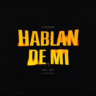 Hablan De Mi