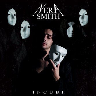 Copertina dell'album Incubi, di Nera Smith