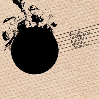 Copertina dell'album Di un cantautore e d'altre storie, di Nicola Pisu