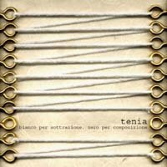 Copertina dell'album Bianco Per Sottrazione, Nero Per Composizione, di tenia