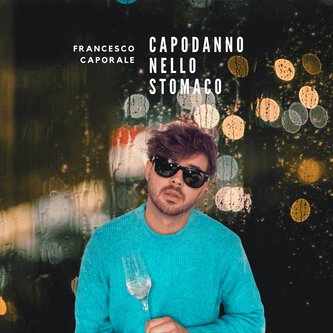 Copertina dell'album Capodanno nello stomaco, di Francesco Caporale