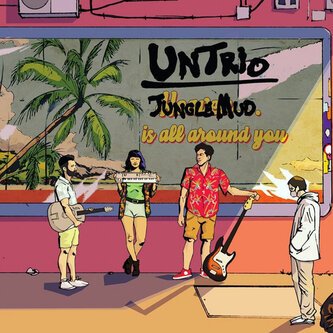 Copertina dell'album Jungle Mud, di UNTRIO