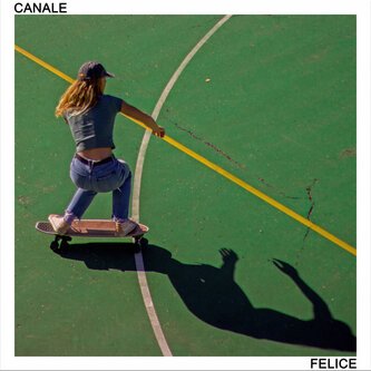 Copertina dell'album FELICE, di canale