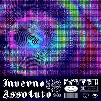 Copertina dell'album Inverno::Assoluto, di Palace Ferretti