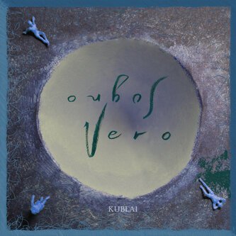 Copertina dell'album Sogno vero, di Kublai