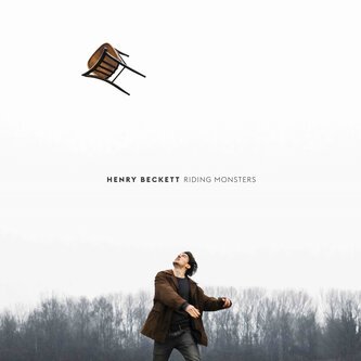 Copertina dell'album Riding Monsters, di Henry Beckett