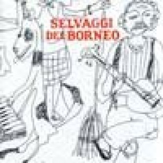 I Selvaggi Del Borneo