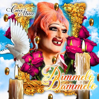 Copertina dell'album Dimmelo Dammelo, di Croce Atroce