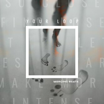 Your Loop