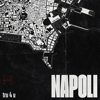 NAPOLI - tru 4 u