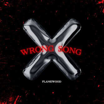 Wrong Song